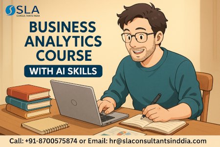 Business Analyst Course in Noida (5-6 Months), Redesign Job with AI Skills for 2026, by SLA Consultants Noida