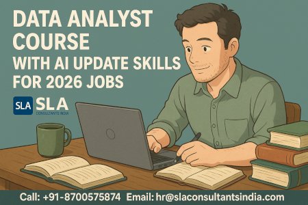 2026 Best Institute, Data Analyst Course in Delhi (5-6 Months), Up-grad Job with AI Skills, by SLA Consultants Delhi, India,